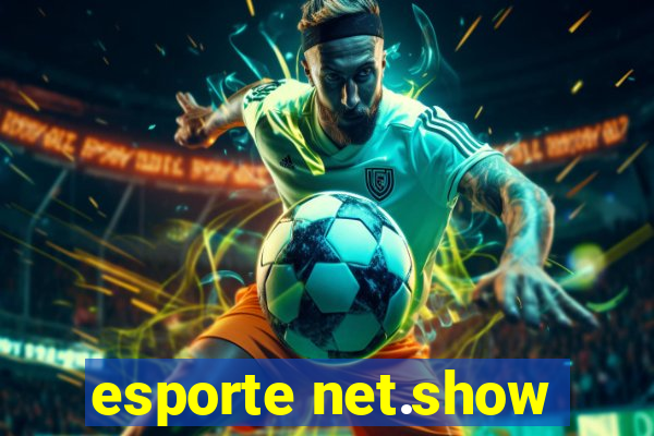 esporte net.show